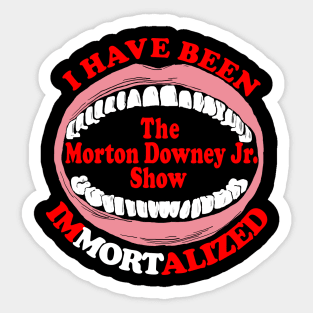 Immortalized Sticker